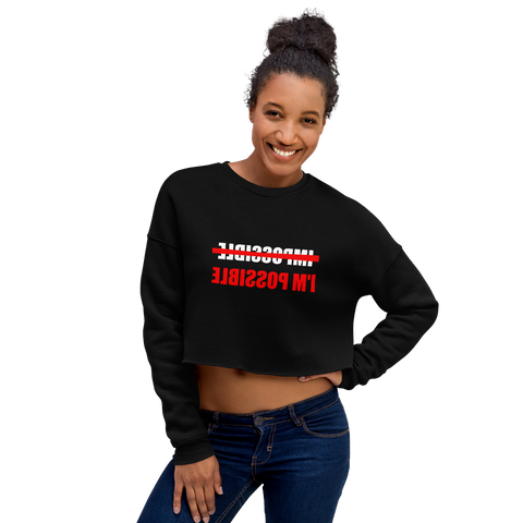 "I'm Possible" Crop Sweatshirt