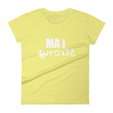 "I AM Strong" Women's short sleeve t-shirt